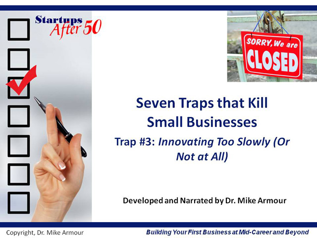 Video Title Slide: Innovating Too Slowly (Or Not At All)